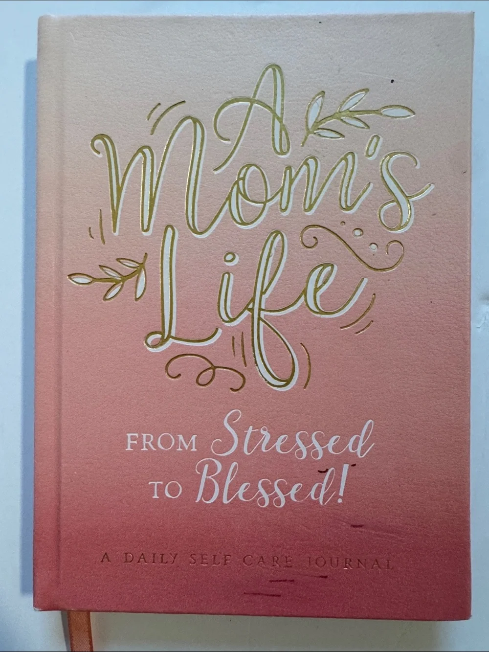 A Mom's Life Journal - Pink Ombre Self Care Notebook